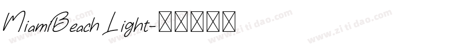 MiamiBeach Light字体转换